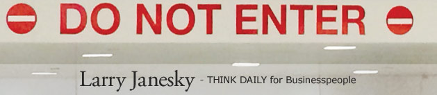 Larry Janesky: Think Daily