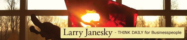 Larry Janesky: Think Daily