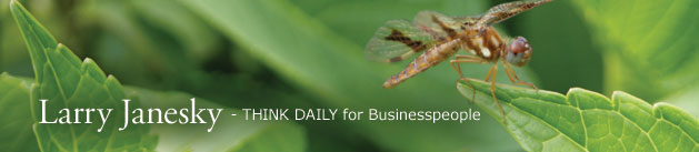 Larry Janesky: Think Daily