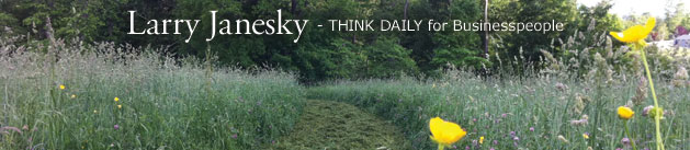 Larry Janesky: Think Daily