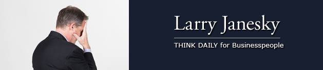 Larry Janesky: Think Daily