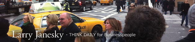 Larry Janesky: Think Daily