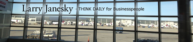 Larry Janesky: Think Daily