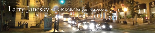 Larry Janesky: Think Daily