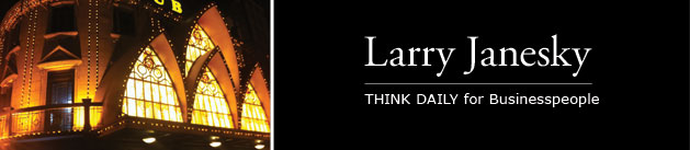 Larry Janesky: Think Daily