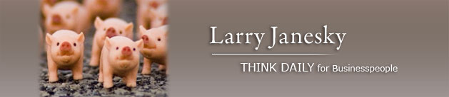 Larry Janesky: Think Daily