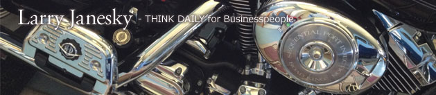 Larry Janesky: Think Daily