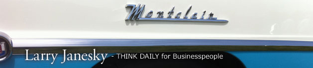 Larry Janesky: Think Daily